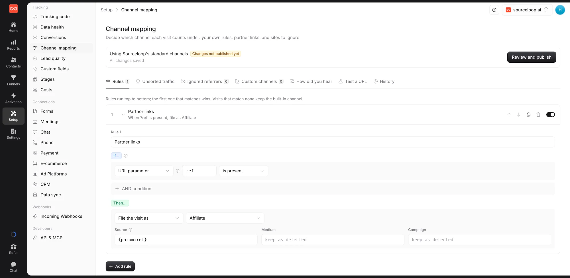 SourceLoop channel mapping rule that files visits with a ref URL parameter as Affiliate, using the parameter value as the source