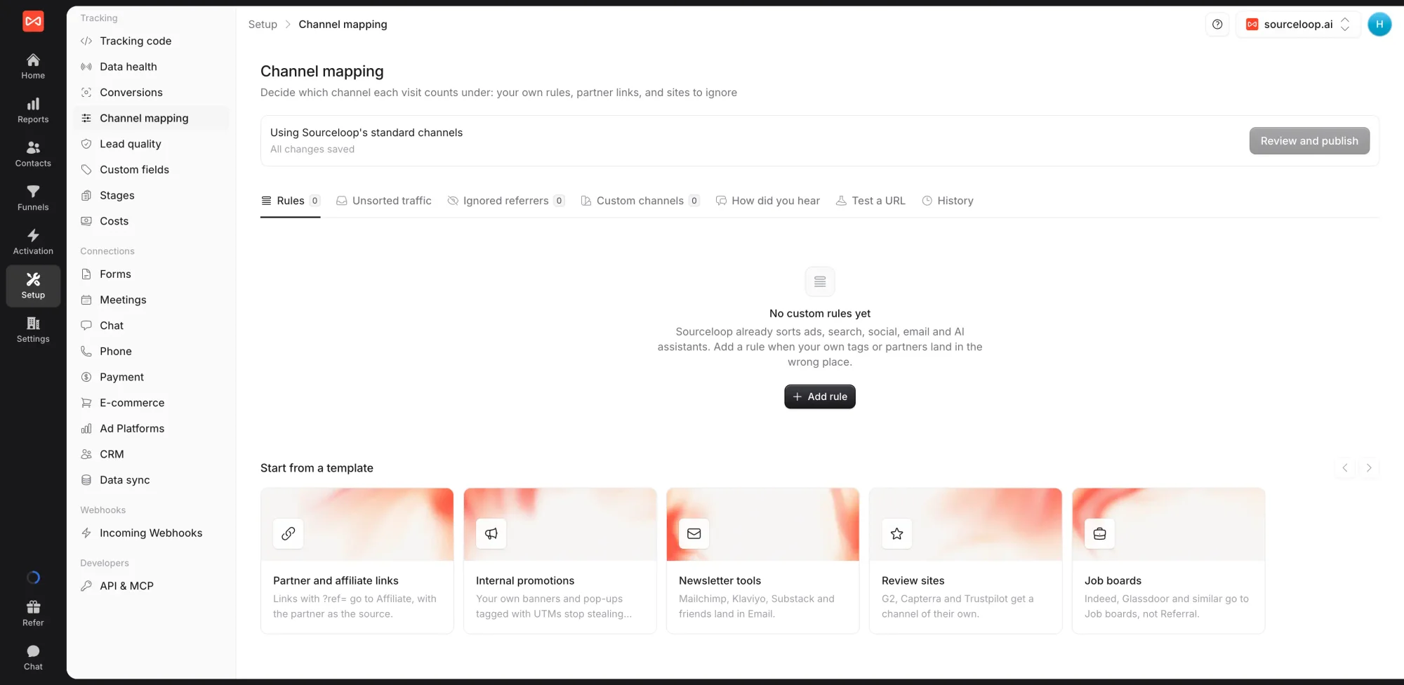 SourceLoop Setup Channel mapping page with tabs for rules, unsorted traffic, ignored referrers, custom channels, how did you hear, test a URL, and history, and rule templates such as partner and affiliate links, internal promotions, newsletter tools, review sites, and job boards